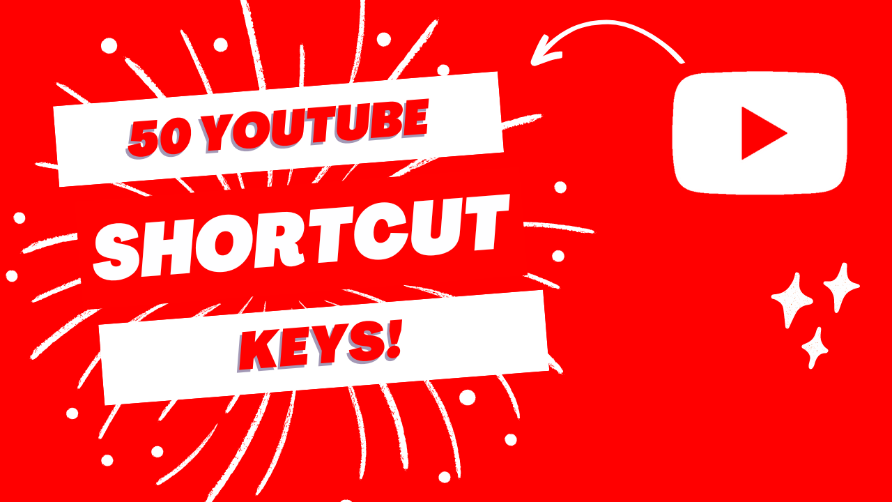 YouTube Shortcut Keys