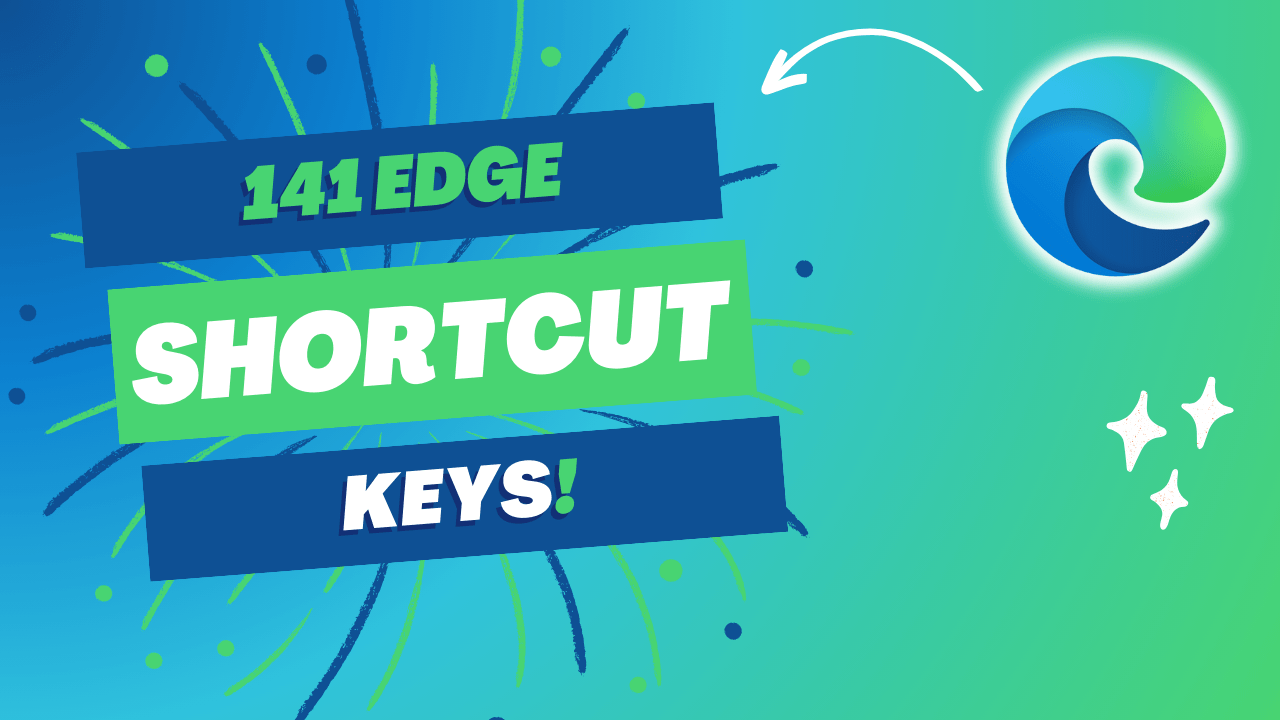 Microsoft Edge Shortcut keys