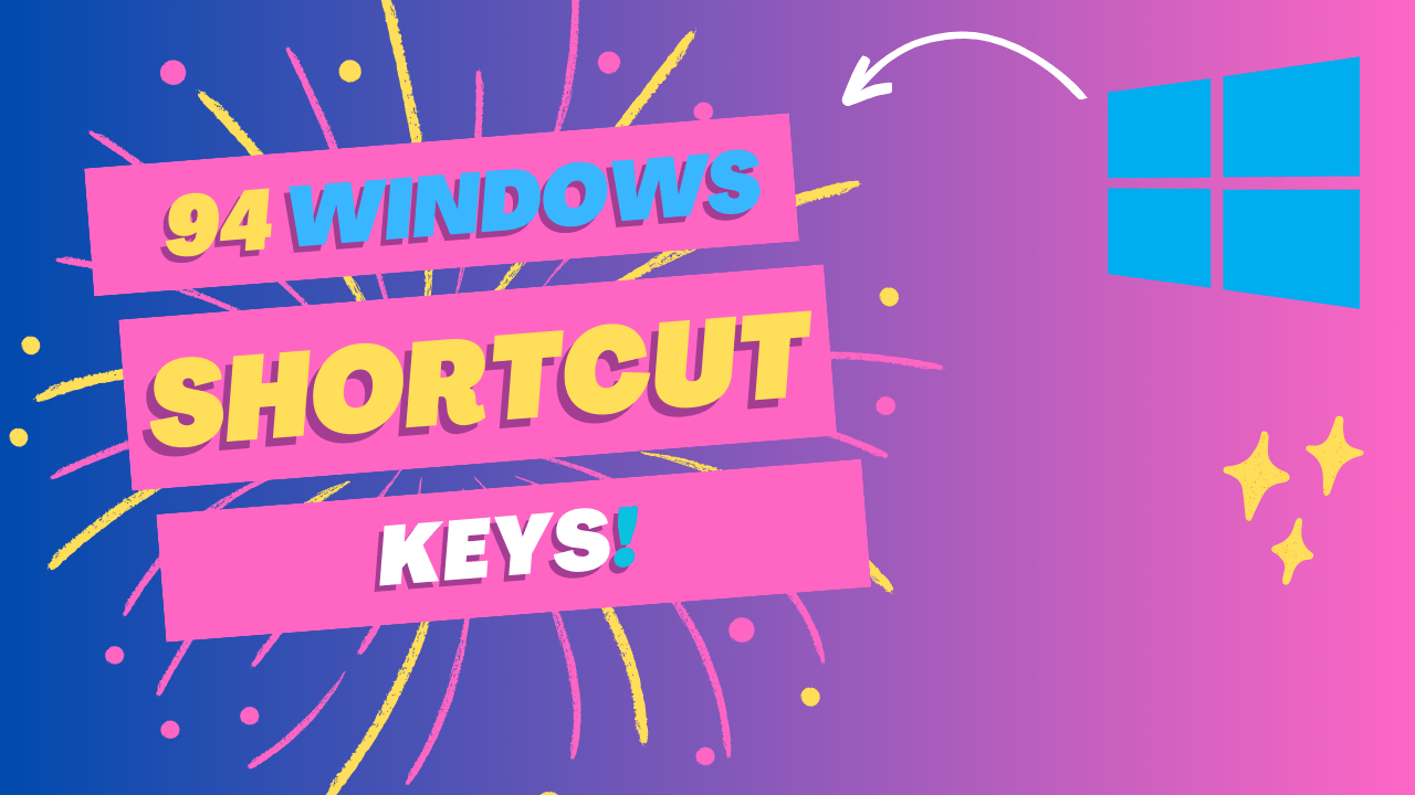 Windows Shortcut Keys