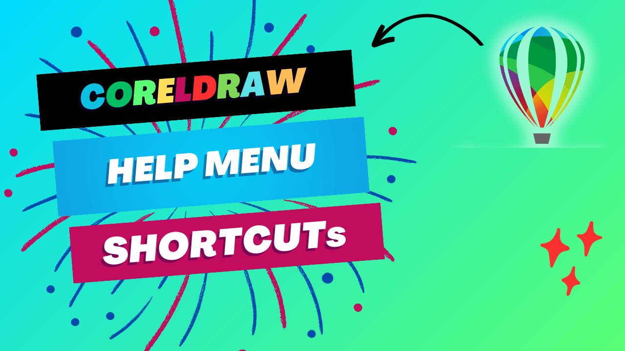 CorelDRAW Help Menu Shortcuts